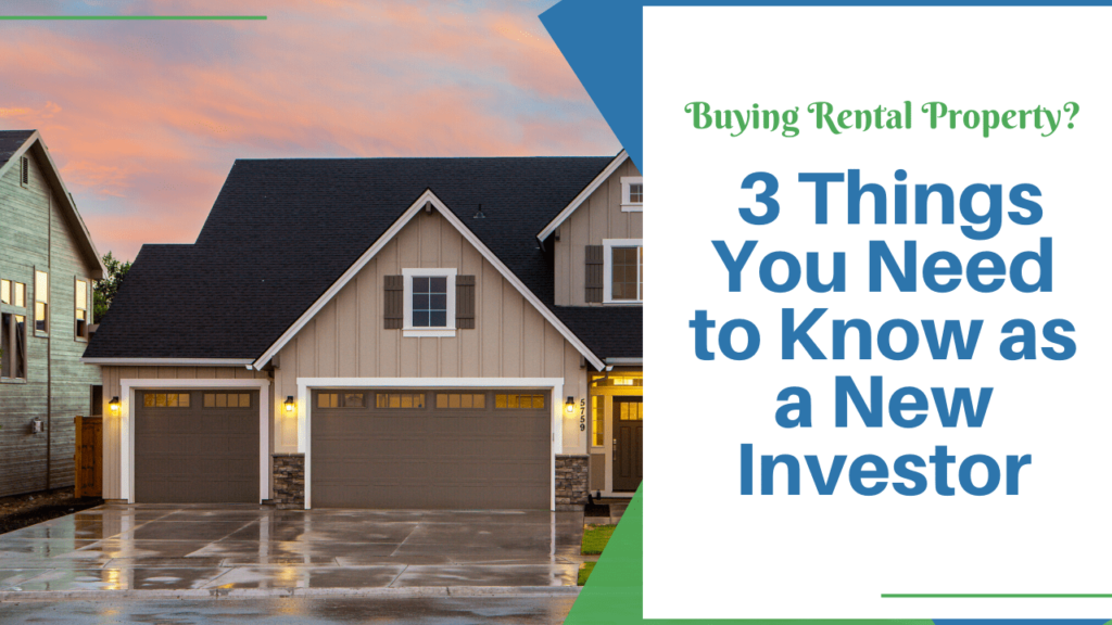 Buying Rental Property? 3 Things You Need to Know as a New Investor in Dallas Fort Worth - Article Banner