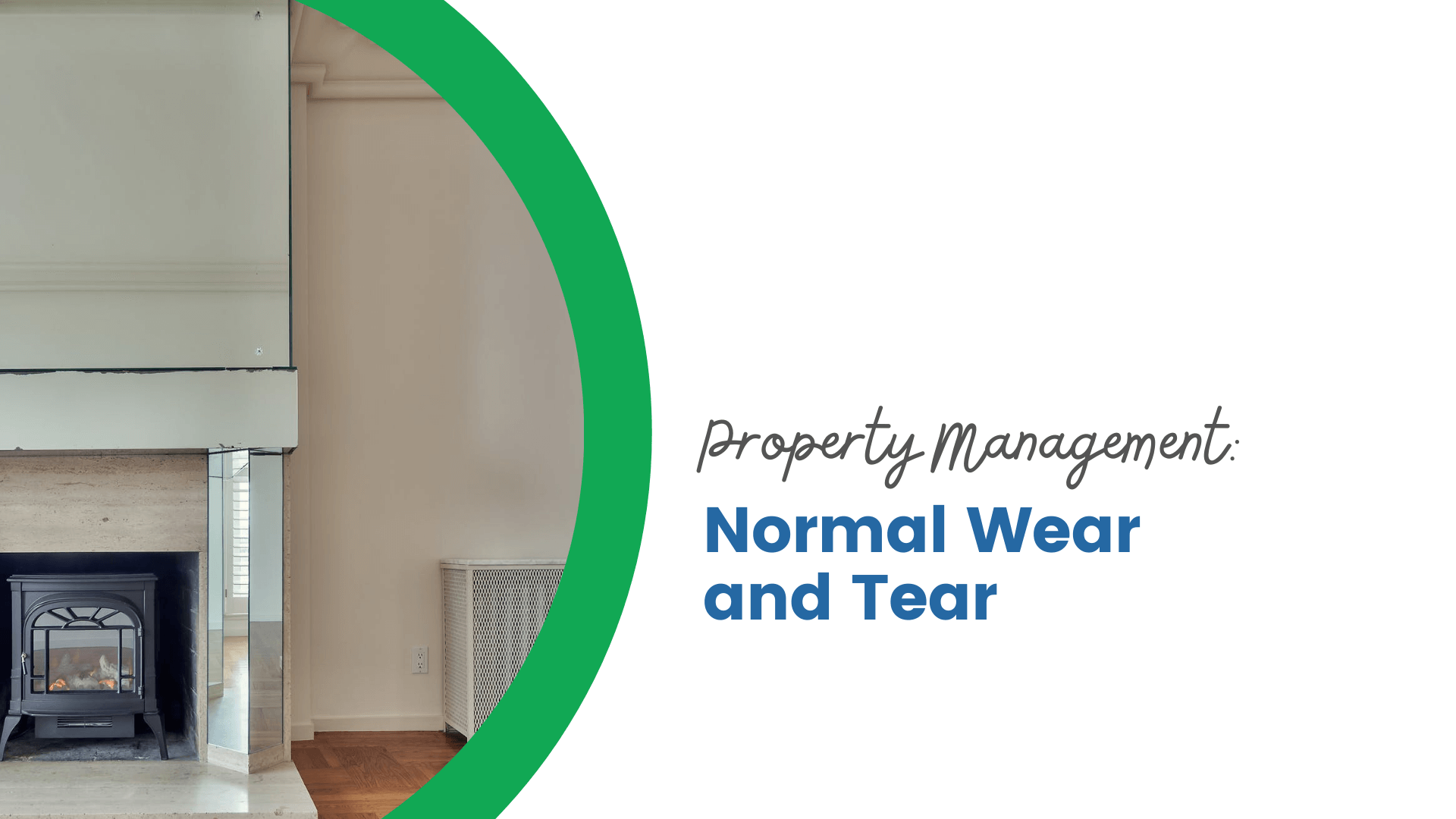 What Exactly is “Normal Wear and Tear”? - Realty Management Associates