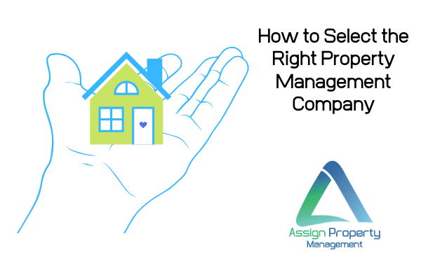 How to Select the Right Property Management Company