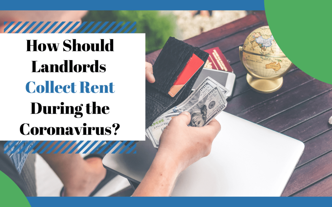 How Should Landlords Collect Rent During the Coronavirus in Texas? - Article Banner