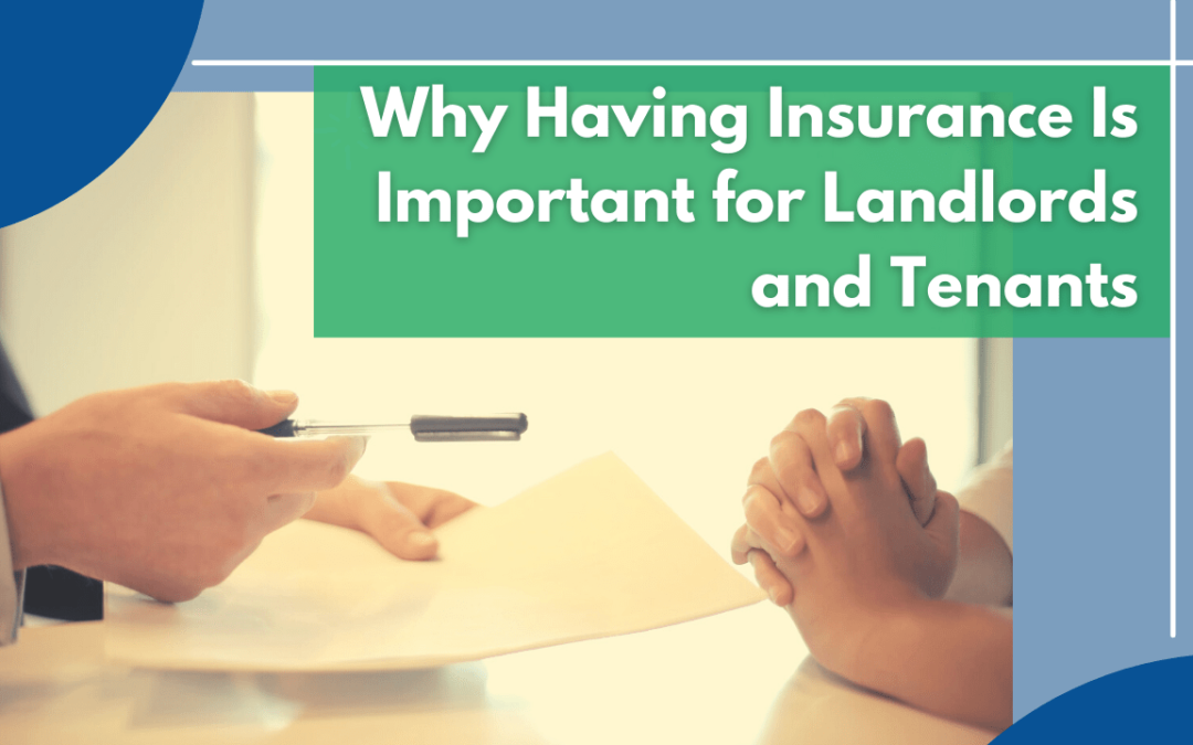 Why Having Insurance Is Important for Dallas-Fort Worth Landlords and Tenants - Banner