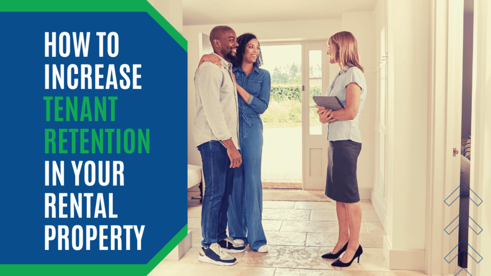 how-to-increase-tenant-retention-in-your-rental-property